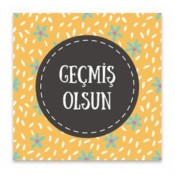 Geçmiş Olsun